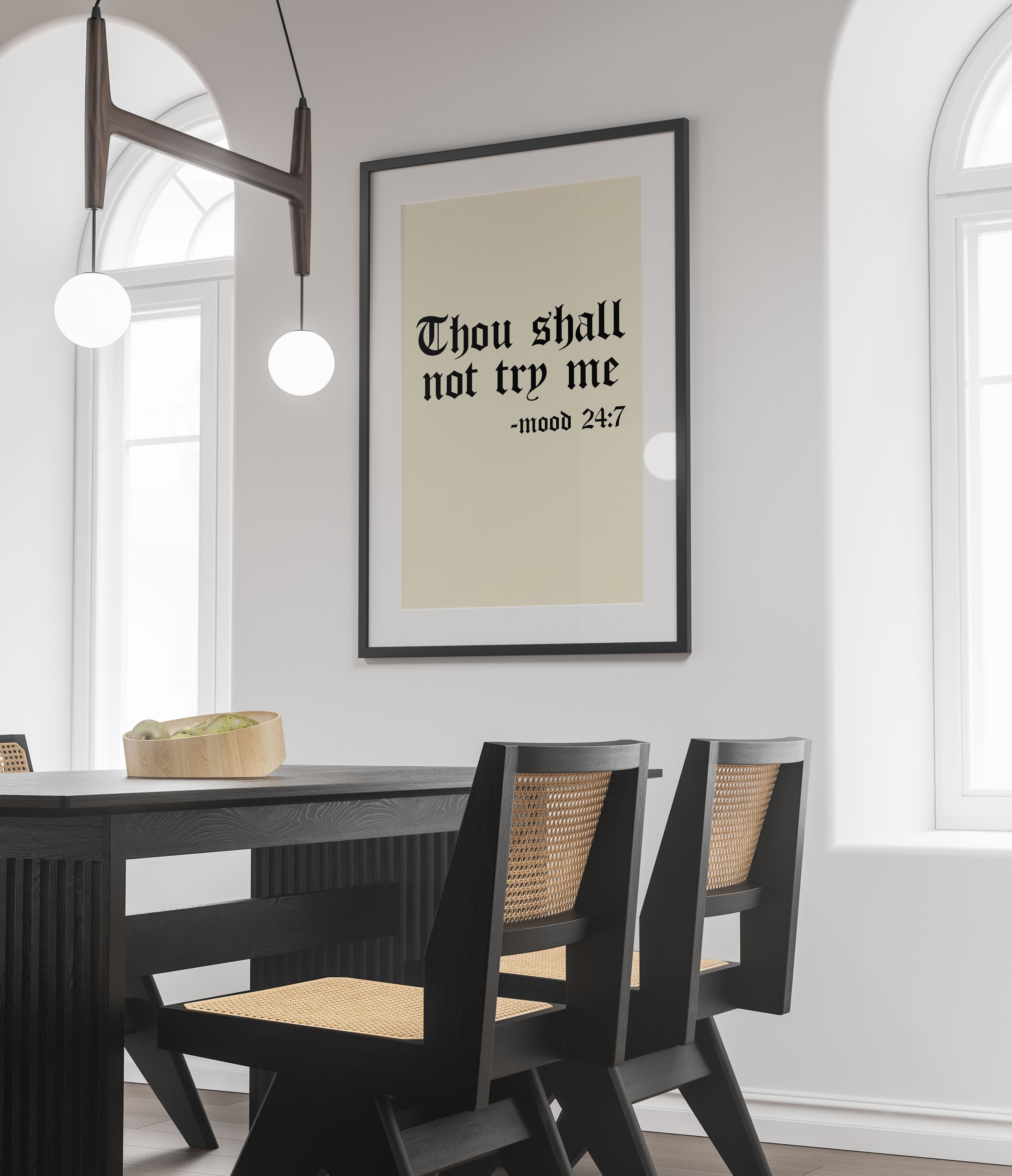 Thou Shall Not Try Me Art Print – Mood 24:7 – Gothic Typography Wall Art
